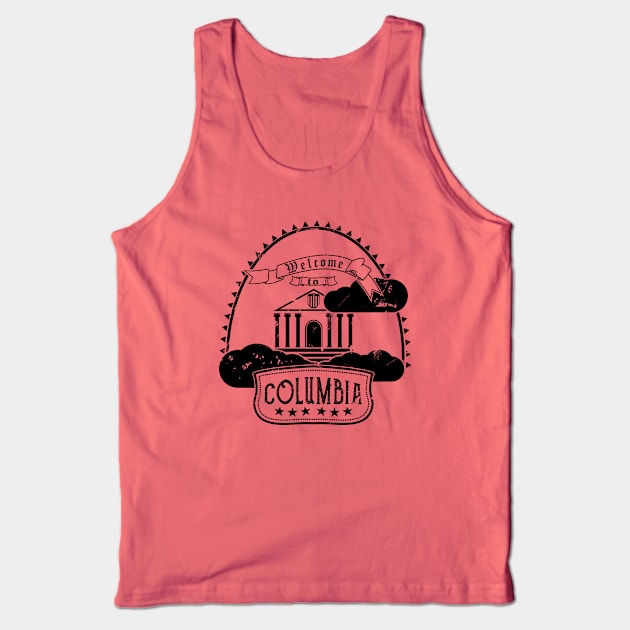 Welcome to Columbia (Black) Tank Top by Godot